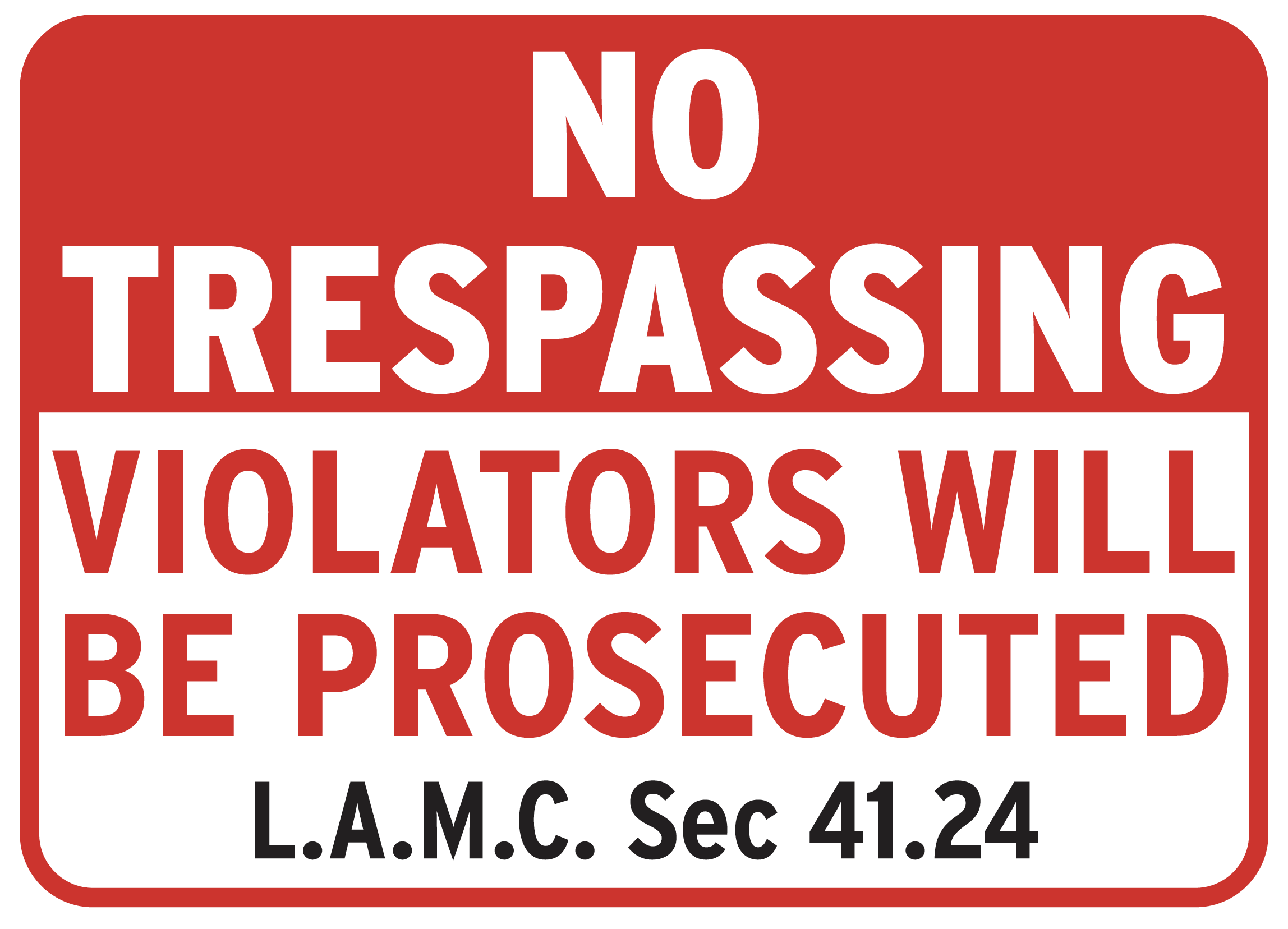 No Tresspassing Information